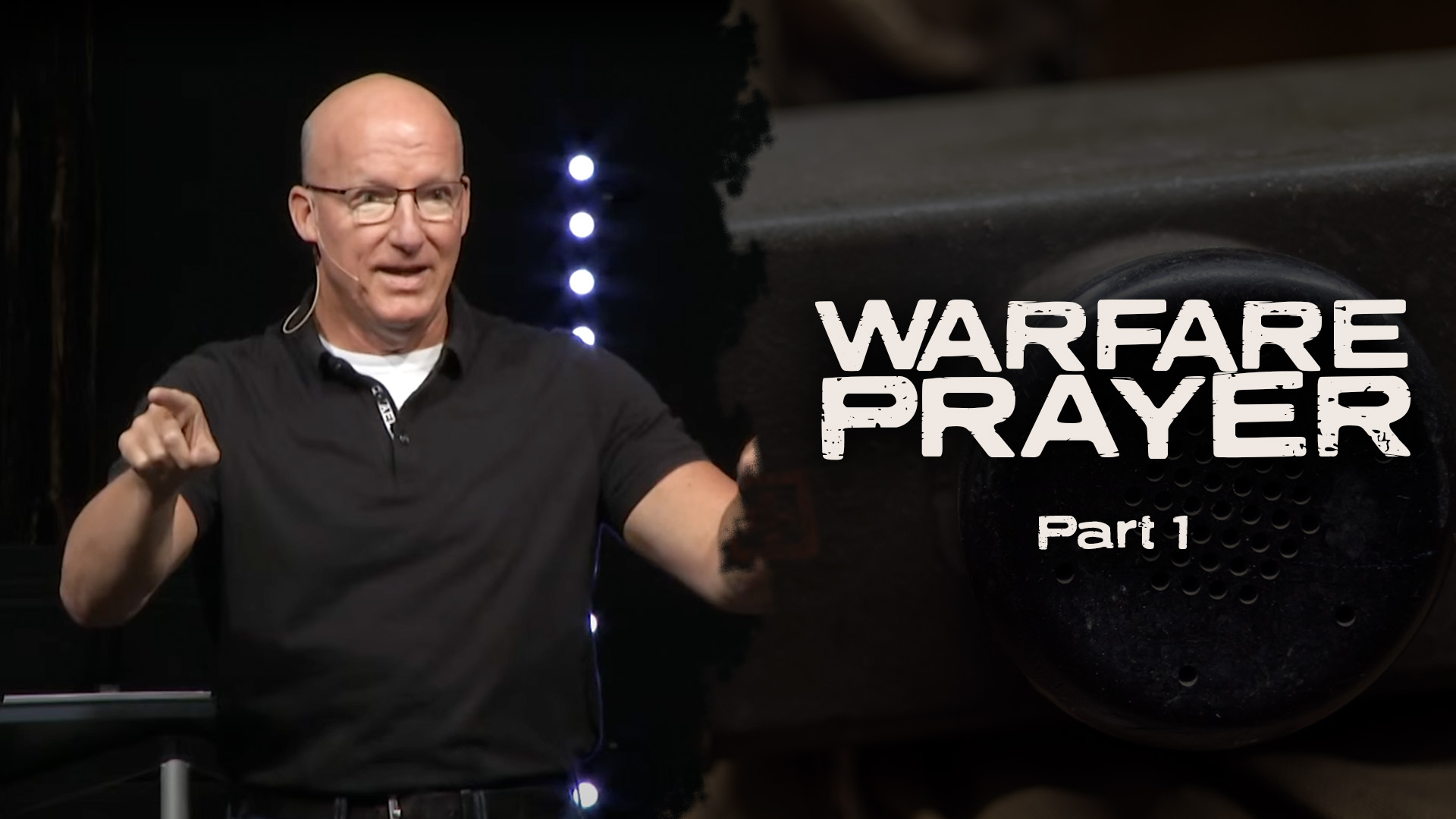 Warfare Prayer – Part 1